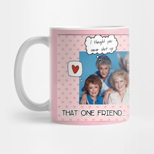 Golden girls Mug